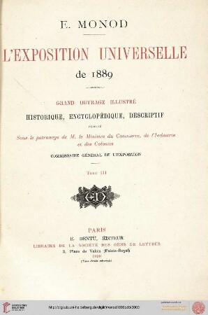 Band 3: L' Exposition Universelle de 1889: Grand ouvrage illustré, historique, encyclopédique, descriptif