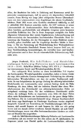 Brockstedt, Jürgen :: Die Schiffahrts- und Handelsbeziehungen Schleswig-Holsteins nach Lateinamerika 1815 - 1848, (Forschungen zur internationalen Sozial- und Wirtschaftsgeschichte, 10) : Köln u.a., Böhlau, 1975