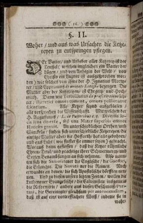 §. II. Woher, und aus was Ursachen die Ketzereyen zu entspringen pflegen.