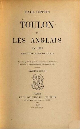 Toulon et les Anglais en 1793 d'après d. docum. inéd.