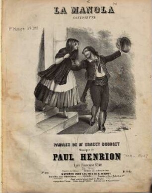 La Manola : canzonetta ; paroles de M.r Ernest Bourget
