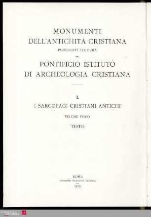 1 : Testo: I sarcofagi cristiani antichi