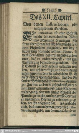Das XII. Capitel. Von denen Instructionen oder mitgegebenen Befehlen