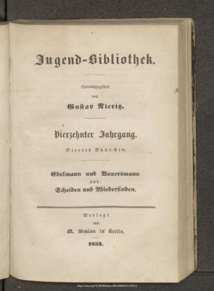 Edelmann und Bauersmann und: Scheiden und Wiederfinden