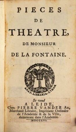 Pièces De Theatre De Monsieur De La Fontaine