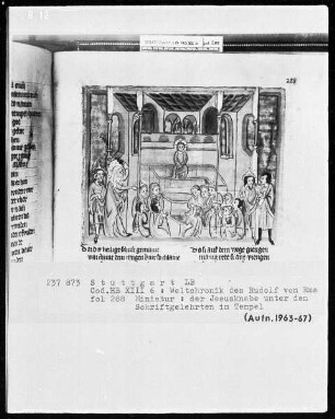 Weltchronik - Bruder Philipp — ---, Folio 256recto-342verso---, Folio 256recto-342versoDer zwölfjährige Jesus im Tempel, Folio 288recto
