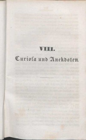 VIII. Curiosa und Anekdoten.