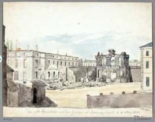 Die Ruinen des Großen Opernhauses am Zwinger und des Stadtpavillons des Zwingers nach den Revolutionskämpfen am 11. Mai 1849 in Dresden