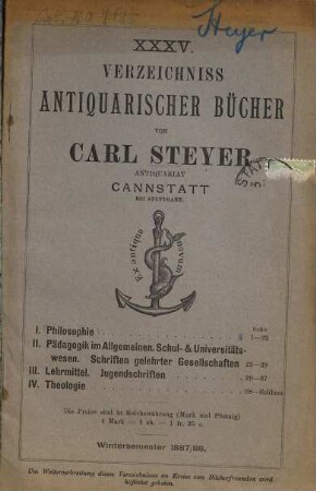 Verzeichniss antiquarischer Bücher von Carl Steyer, Antiquariat, Cannstatt bei Stuttgart. 35. 1887/88