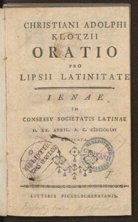 Christiani Adolphi Klotzii Oratio Pro Lipsii Latinitate