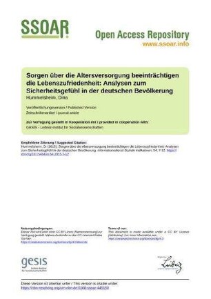 Sorgen über die Altersversorgung beeinträchtigen die Lebenszufriedenheit: Analysen zum Sicherheitsgefühl in der deutschen Bevölkerung