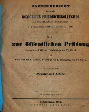 Jahresbericht des Königlichen Friedrichskollegiums zu Königsberg Pr. : über das Schuljahr ..., 1848/49 (1849)