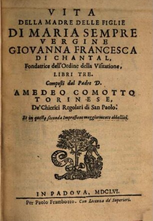 Del Vita della madre delle Figlie di Maria ... Giovanna Francesca di Chantal