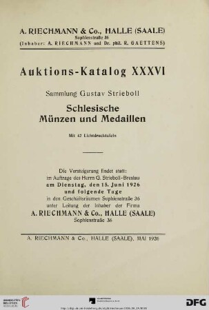 Sammlung Gustav Strieboll, schlesische Münzen und Medaillen : die Versteigerung findet statt ... am Dienstag, den 15. Juni 1926 und folgende Tage (Katalog Nr. 36)