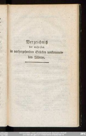 Verzeichniß der mehresten in vorhergehenden Stücken vorkommenden Wörter.