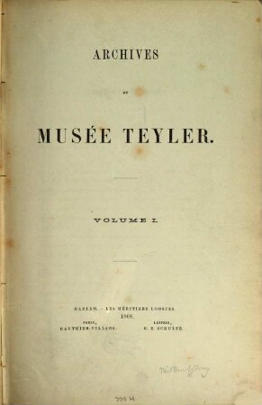 Archives du Musée Teyler. 1,1, 1. 1868
