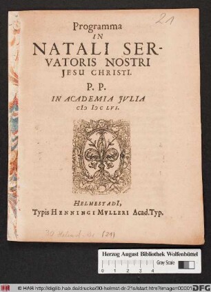 Programma In Natali Servatoris Nostri Jesu Christi : P.P. In Academia Iulia MDCLVI.