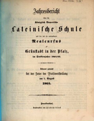 Jahresbericht über die Königl.-Bayerische Lateinische Schule zu Grünstadt in der Pfalz : im Studienjahre ..., 1864/65