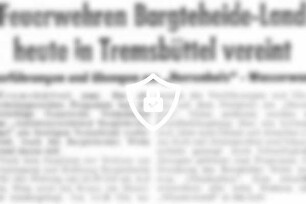 Feuerwehren Bargteheide-Land heute in Tremsbüttel vereint