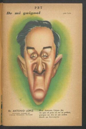 Dr. Antonio López, Secretario General del Consejo Económico Nacional - [Caricatura] : De mi guignol