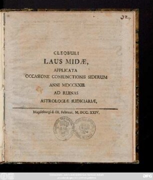 Cleobuli Laus Midae, Applicata Occassione Coniunctionis Siderum Anni MDCCXXIII. Ad Ruinas Astrologiae Iudiciariae