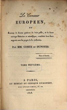 Le censeur européen, ou examen de diverses questions de droit public, et de divers ouvrages littéraires et scientifiques, considérés dans leurs rapports avec les progrès de la civilisation. 9