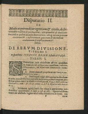 Disputatio II. De Modis acquirendi iuris gentium ... Respondente Johanne Deien