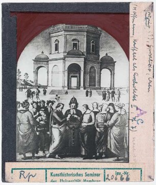Pietro Perugino: Verlobung der Hl. Jungfrau Maria (Sponsalizio), Originalansicht