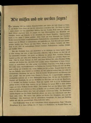 Wir müssen und wir werden siegen!
