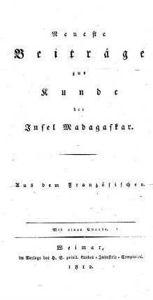 Neueste Beitraege zur Kunde der Insel Madagaskar