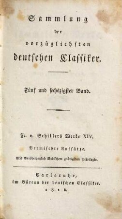 F. v. Schillers sämmtliche Werke, 14. Vermischte Aufsätze