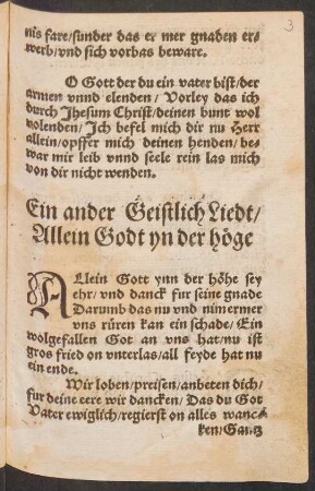 Ein ander Geistlich Liedt/ || Allein Godt yn der hœge ||