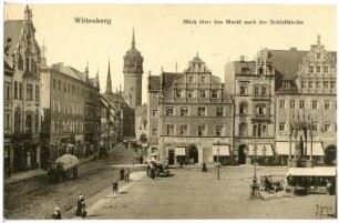 Wittenberg. Blick über den Markt