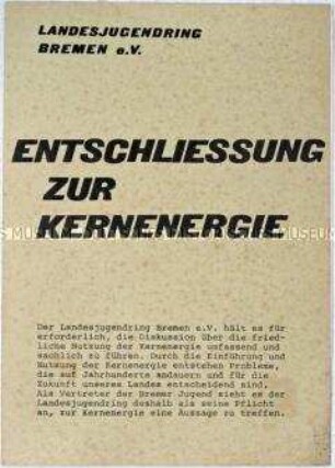 Hektografiertes Flugschrift des Landesjugendringes Bremen mit dem Wortlaut einer Entschließung zum Thema Kernenergie