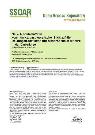 Neue Autoritäten? Ein kommunikationstheoretischer Blick auf die Deutungsmacht inter- und transnationaler Akteure in der Darfurkrise
