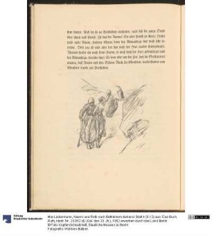 Naemi und Ruth nach Bethlehem ziehend. Blatt 4 (S.12) aus: Das Buch Ruth