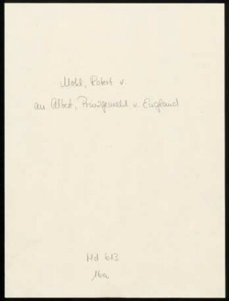 Brief von Robert von Mohl an den Prinzgemahl Albert von England