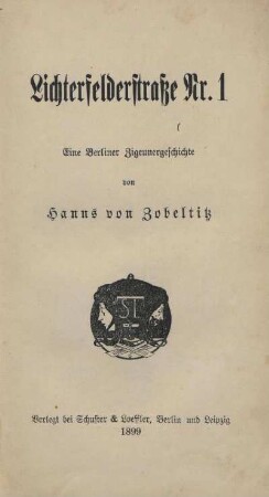 Lichterfelderstrasse Nr. 1 : eine Berliner Zigeunergeschichte