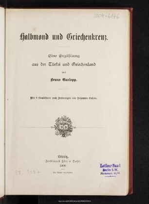 Halbmond und Griechenkreuz : eine Erzählung aus der Türkei und Griechenland