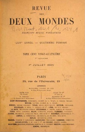 Revue des deux mondes : revue mensuelle fondée en 1829. 124 = A. 64. 1894