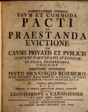 Dissertatione iuridica usum et commoda pacti de praestanda evictione in causis privatis et publicis