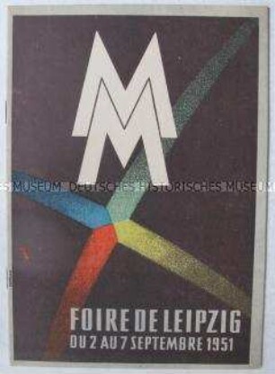 Informations- und Werbeschrift zur Leipziger Herbstmesse 1951 (in französischer Sprache)