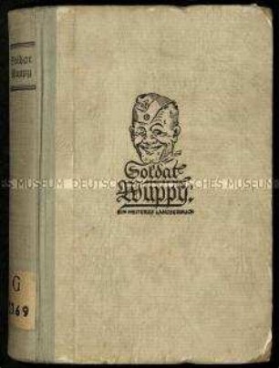 Schrift über die Erlebnisse des Soldaten Wuppy