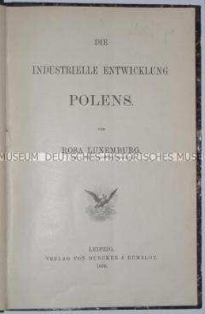 Dissertation Rosa Luxemburgs über die industrielle Entwicklung Polens