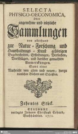 Zehentes Stück. 1753