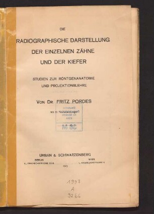 Die radiographische Darstellung der einzelnen Zähne und der Kiefer : Studien zur Röntgenanatomie und Projektionslehre