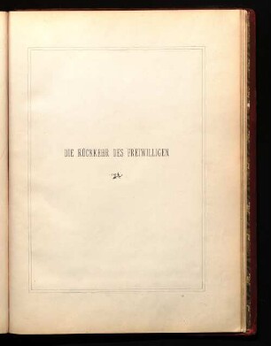 Die Rückkehr des Freiwilligen.