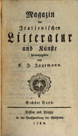 Magazin der italienischen Litteratur und Künste. 6. 1782