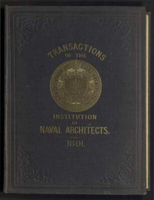 Transactions of The Institution of Naval Architects - Vol. XXXII; Jg. 32
