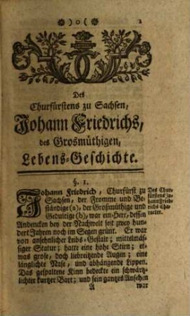 Leben, Thaten, Gefangenschaft und Heldenmüthiger Tod des Durchlauchtigsten Churfürstens und Herzogs zu Sachsen, Johann Friedrichs des Großmüthigen